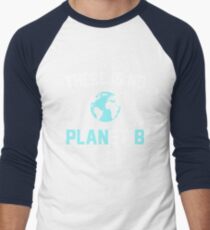 There is No Planet B Men's Baseball ¾ T-Shirt