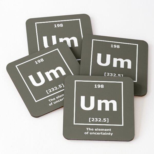Item preview, The element of uncertainty [Um] (white) designed and sold by SolidEarthArt.