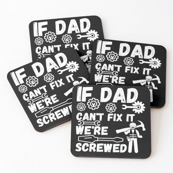 Item preview, If Dad Can't Fix It We're Screwed Gift designed and sold by ABDFRTRENDS ⭐⭐⭐⭐⭐.