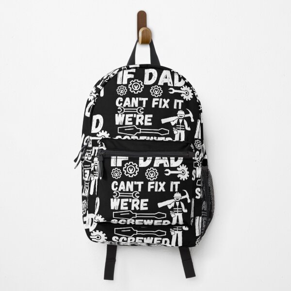 Item preview, If Dad Can't Fix It We're Screwed Gift designed and sold by ABDFRTRENDS ⭐⭐⭐⭐⭐.
