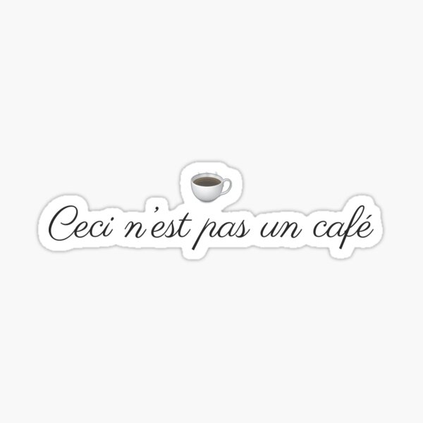 Item preview, Ceci n'est pas un café designed and sold by Creations by Zarry.