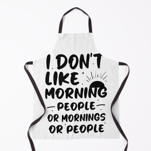 Item preview, I don't like morning people or mornings or people - Funny Morning Saying / I hate morning designed and sold by Blonc-ou.