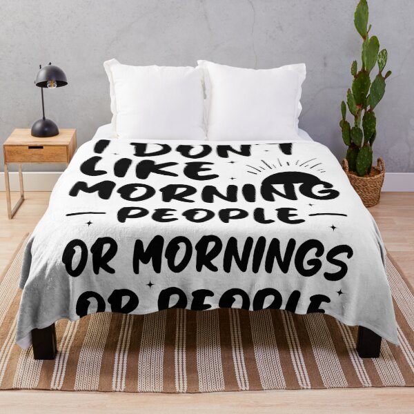Item preview, I don't like morning people or mornings or people - Funny Morning Saying / I hate morning designed and sold by Blonc-ou.