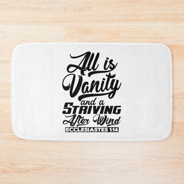 Item preview, All Is Vanity And A Striving After Wind - Ecclesiastes 1:14 designed and sold by plushism.