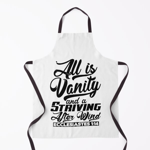 Item preview, All Is Vanity And A Striving After Wind - Ecclesiastes 1:14 designed and sold by plushism.