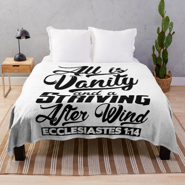 Item preview, All Is Vanity And A Striving After Wind - Ecclesiastes 1:14 designed and sold by plushism.