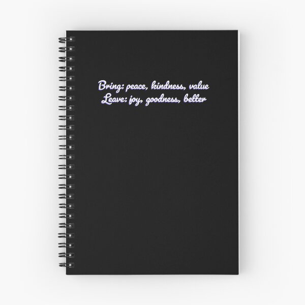 Item preview, Daily kindness reminder: Bring: peace, kindness, value. Leave: joy, goodness, better designed and sold by greatvibes4u.