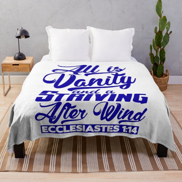 Item preview, All Is Vanity And A Striving After Wind - Ecclesiastes 1:14 designed and sold by plushism.