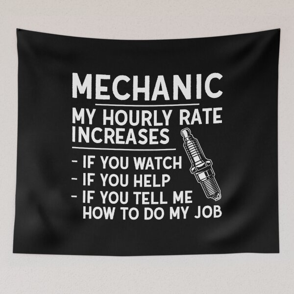 Item preview, Mechanic Hourly Rate Increases Funny Auto Mechanic Car Guy designed and sold by abulfaruque.