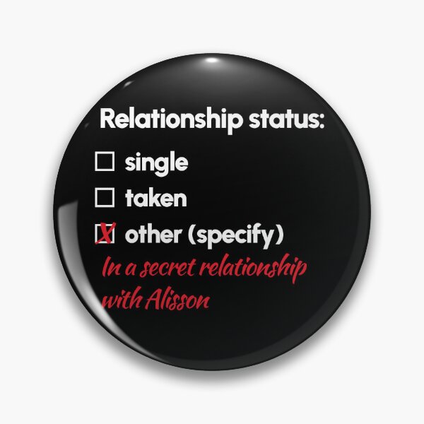 Item preview, Alisson - Relationship 2 designed and sold by 2Girls1Shirt.