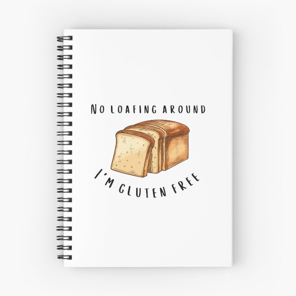 Item preview, Gluten Free No Loafing Around designed and sold by GoodMoodFood.