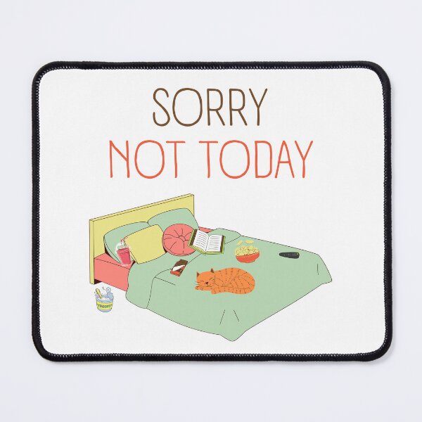 Item preview, Sorry Not Today Bed Cat Book and Snacks designed and sold by trendingatees.