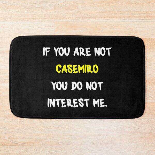 Item preview, Casemiro - If you are not designed and sold by 2Girls1Shirt.