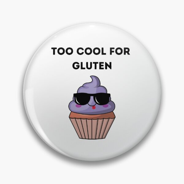 Item preview,  Gluten Free Too Cool For Gluten designed and sold by GoodMoodFood.