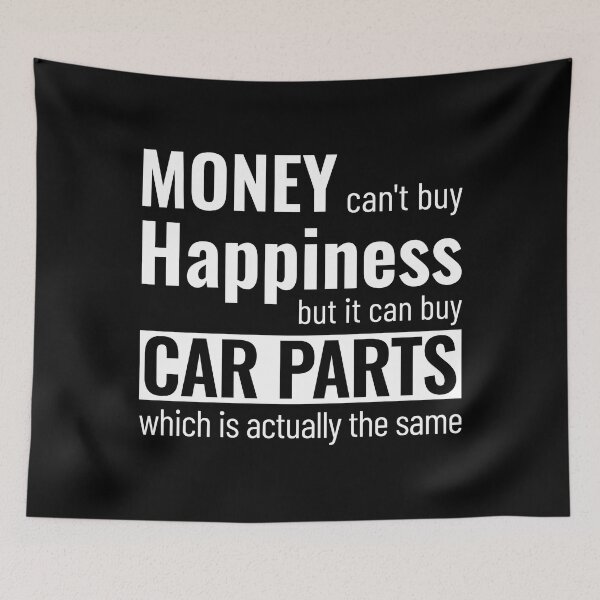 Item preview, Money Can't Buy Happiness But It Can Buy Car Parts Funny Car Guy Auto Mechanic  designed and sold by abulfaruque.