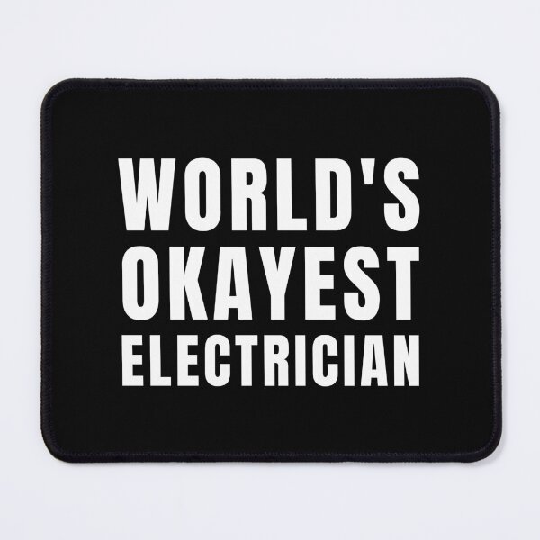 Item preview, World's Okayest Electrician designed and sold by texteestore.