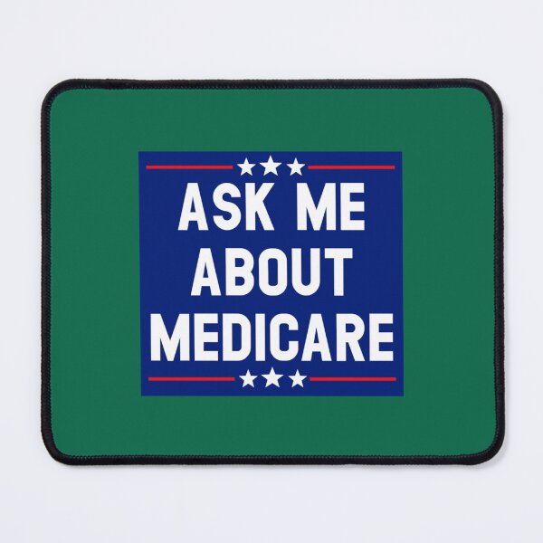 Item preview, Ask Me About Medicare (4) designed and sold by Suberdesigns.