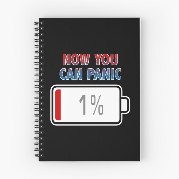 Item preview, Now You Can Panic with Battery at 1% designed and sold by Moodific.