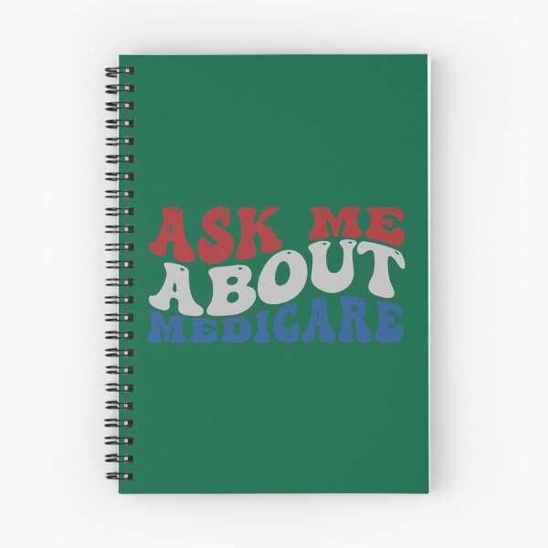 Item preview, Ask Me About Medicare - Funny Quote   designed and sold by Suberdesigns.