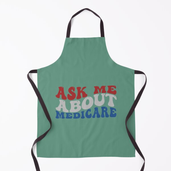 Item preview, Ask Me About Medicare - Funny Quote designed and sold by Suberdesigns.