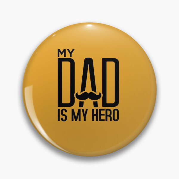 Item preview, my dad is my hero designed and sold by Chaapu.
