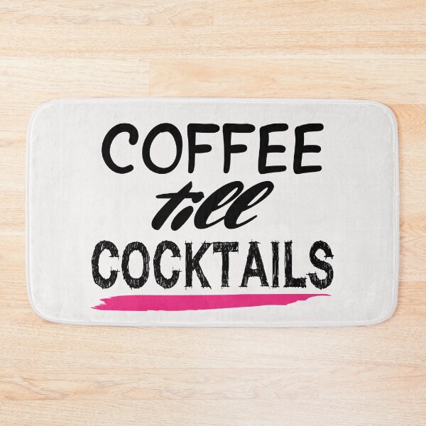 Item preview, Coffee drinker Coffee Lover Coffee till Cocktails  designed and sold by Cordiality.