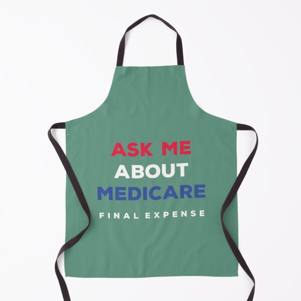 Item preview, Ask Me About Medicare Final Expense designed and sold by Suberdesigns.
