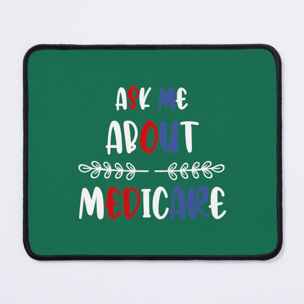 Item preview, Ask Me About Medicare Funny Insurance Agent Gift designed and sold by Suberdesigns.