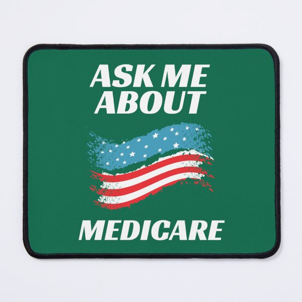 Item preview, Ask Me About Medicare Health Insurance Consultant   designed and sold by Suberdesigns.