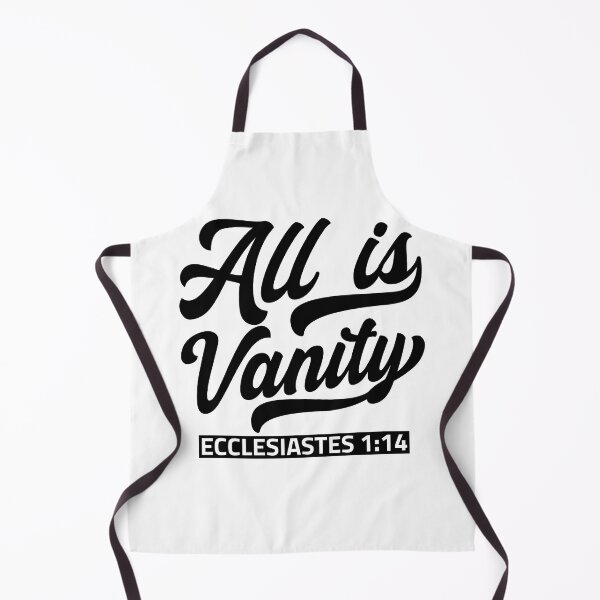 Item preview, All Is Vanity - Ecclesiastes 1:14 designed and sold by plushism.