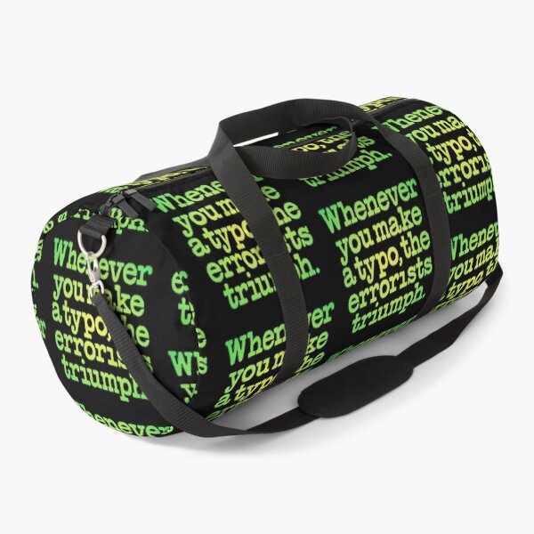 Item preview, Whenever you make a typo, the errorists triumph. v.5 designed and sold by x1brett.