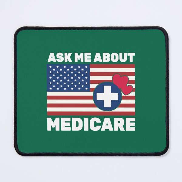 Item preview, Ask Me About Medicare Health Insurance Sales Agent usa Flag                designed and sold by Suberdesigns.