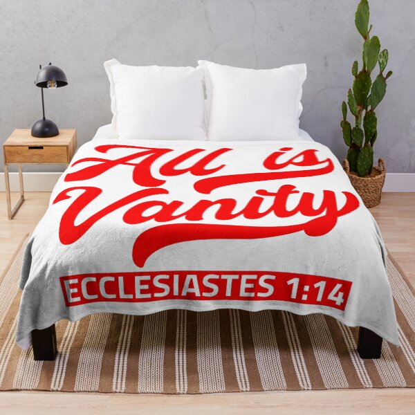 Item preview, All Is Vanity - Ecclesiastes 1:14 designed and sold by plushism.