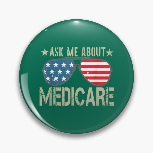 Item preview, Ask Me About Medicare Health Insurance Sales Broker   designed and sold by Suberdesigns.