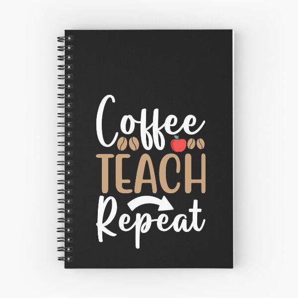 Item preview, Coffee Teach Repeat Best Teacher Ever Teaching  designed and sold by GrumpyDadCo.