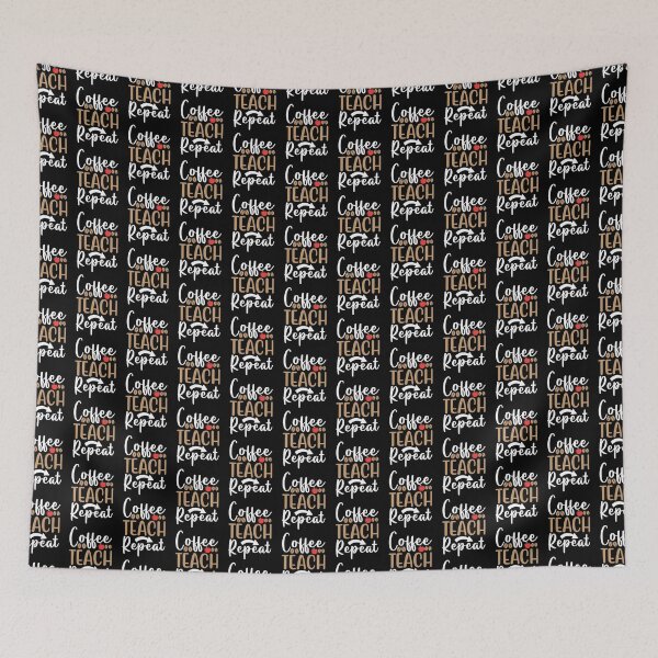 Item preview, Coffee Teach Repeat Best Teacher Ever Teaching  designed and sold by GrumpyDadCo.