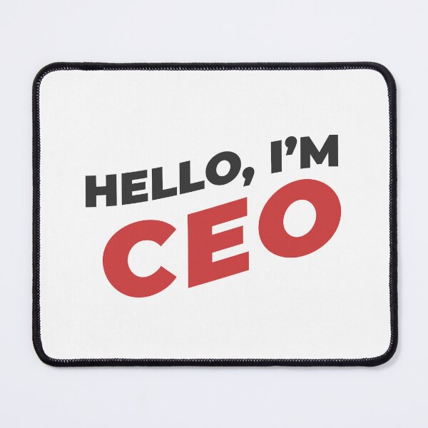 Item preview, Hello I'm CEO designed and sold by oohkeju.
