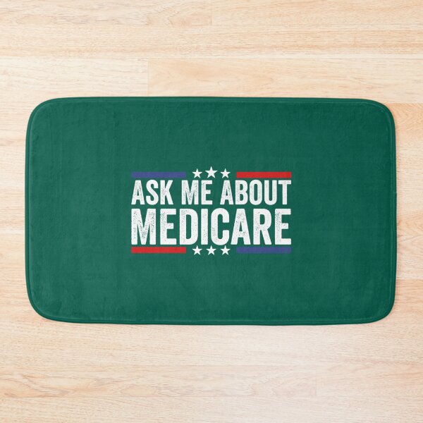 Item preview, Ask Me About Medicare designed and sold by Suberdesigns.