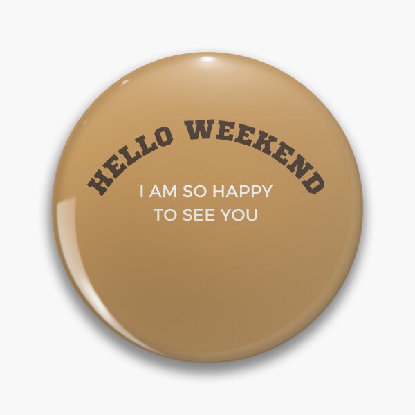 Item preview, Hello Weekend Bear Skin designed and sold by Jalib.