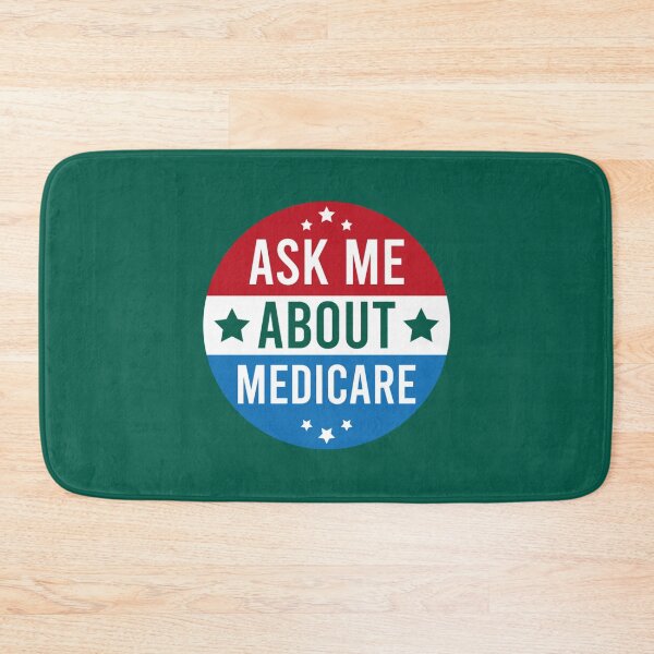 Item preview, Medicare - Ask Me About Medicare         designed and sold by Suberdesigns.