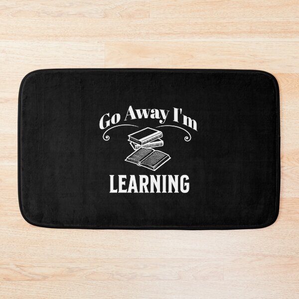 Item preview, Copy of Go Away I'm Learning  designed and sold by ArtBySymone.