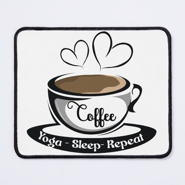 Item preview, Coffee Yoga Sleep Repeat designed and sold by Your Favorite Store.