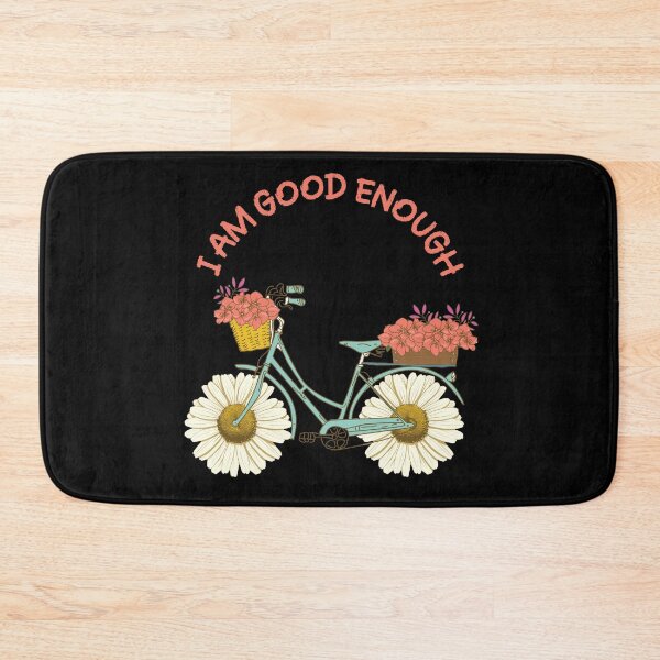 Item preview, I Am Good Enough designed and sold by beefrancky.