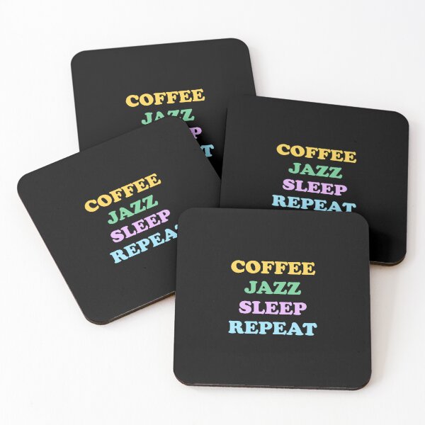 Item preview, Coffee Jazz Sleep Repeat - cool cafe jazz musician meme  designed and sold by Inspirationmotivation.