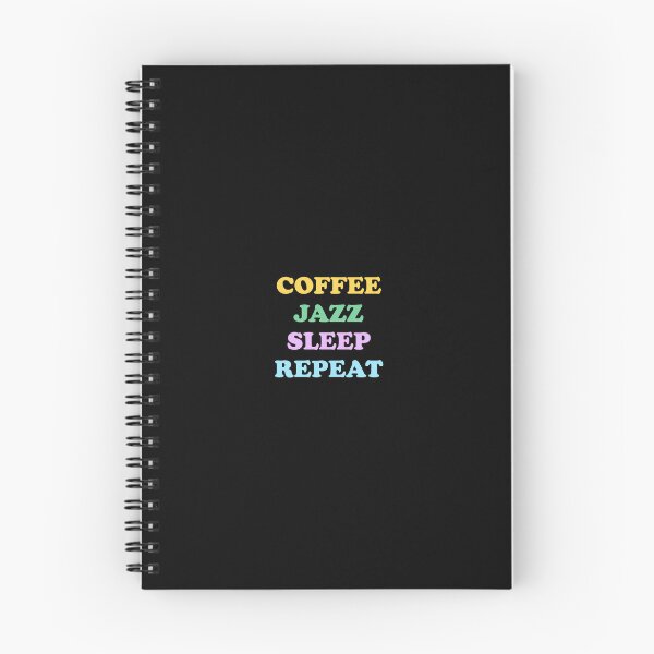 Item preview, Coffee Jazz Sleep Repeat - cool cafe jazz musician meme  designed and sold by Inspirationmotivation.