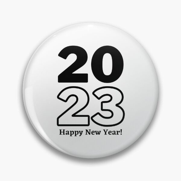 Item preview, 2023 HAPPY NEW YEAR - NEW YEAR 2023 - HELLO 2023 designed and sold by WBP Mart.