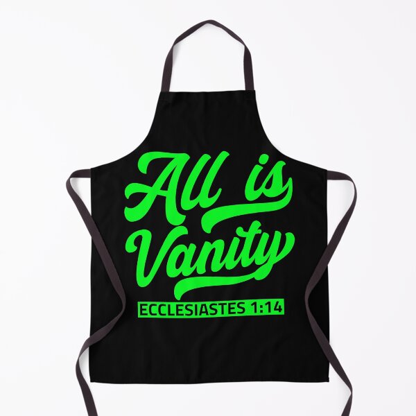 Item preview, All Is Vanity - Ecclesiastes 1:14 designed and sold by plushism.