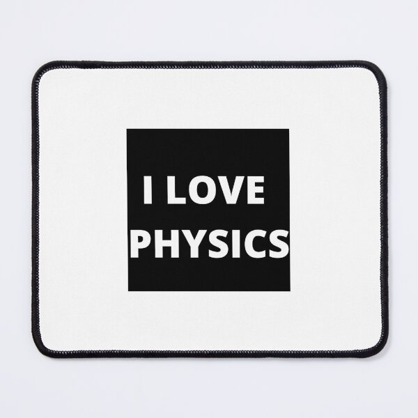 Item preview, i love physics designed and sold by Marcosmart.