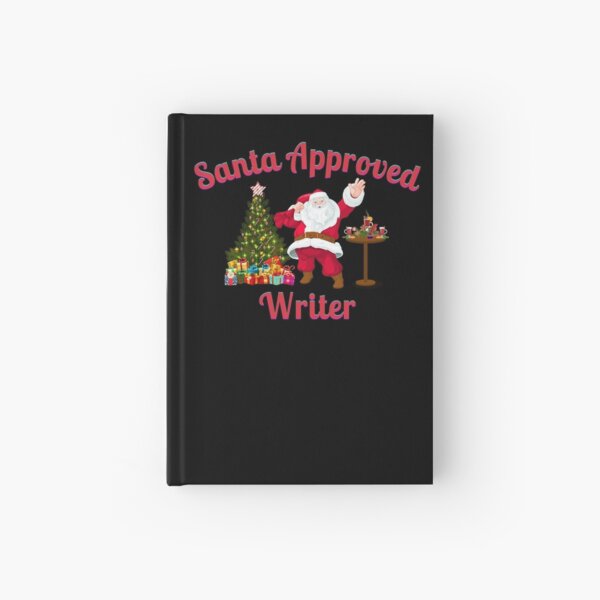 Item preview, Santa Approved Writer - Black Background designed and sold by TheKnightWriter.