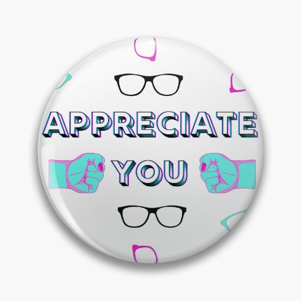 Item preview, Appreciate You designed and sold by StarryEyedMolly.